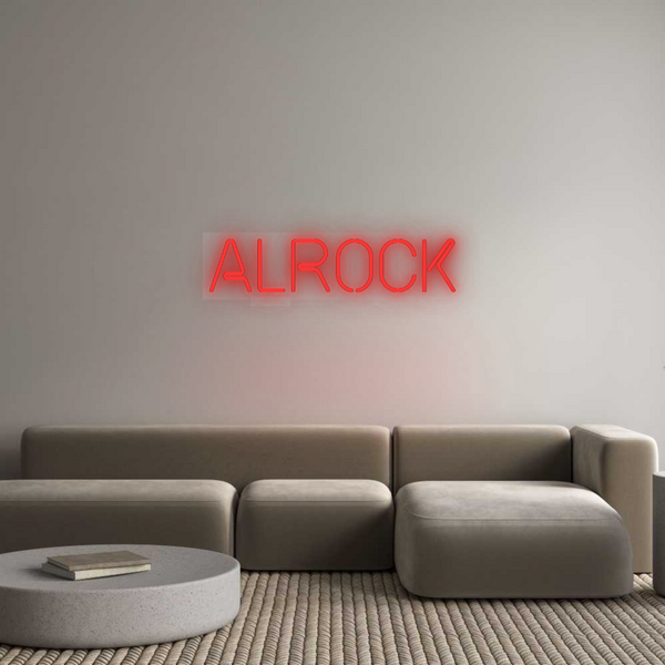 Custom Neon: Alrock