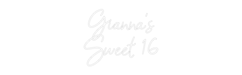 Custom Neon: Gianna's
Swe...
